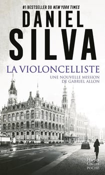 La violoncelliste : une nouvelle mission de Gabriel Allon