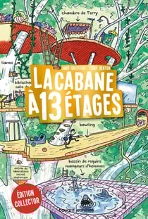 La cabane à 13 étages Tome 1