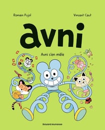 Avni Tome 4 : Avni s'en mêle