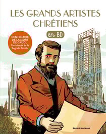 Les chercheurs de Dieu en BD Tome 29 : Les grands artistes chrétiens en BD