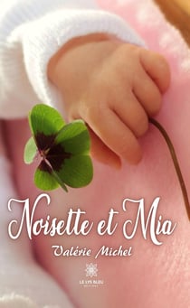 Noisette et Mia