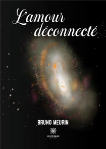 L'amour déconnecté