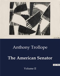 The American Senator : Volume II