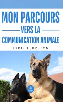 Mon parcours vers la communication animale