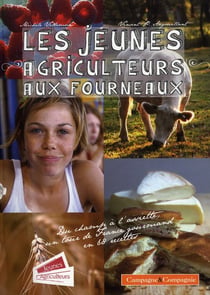 Les jeunes agriculteurs aux fourneaux