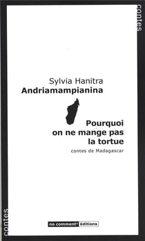 Pourquoi on ne mange pas la tortue - contes de madagascar