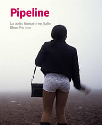Pipeline - la traite humaine en Italie