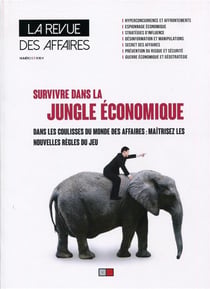 LA REVUE DES AFFAIRES n.5 : survivre dans la jungle économique