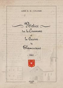 Notice sur la commune et la paroisse de Clamensane, notice sur Clamensane