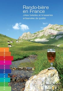 Rando-bière en France - jolies balades et brasseries artisanales de qualité