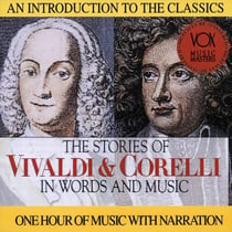 Vivaldi, Corelli: Story In Words & Music