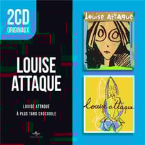 2 cd originaux : Louise Attaque / à plus tard crocodile
