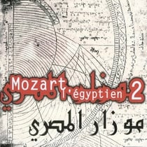 Mozart l'egyptien /vol.2