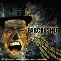Earcrusher