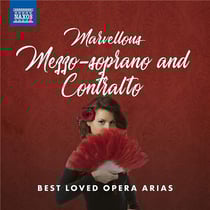 Marvellous mezzo-soprano and contralto best loved opera arias