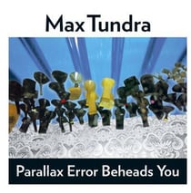 Parallax Error Beheads You