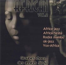 African Vol. 2 - Groupes Chocs Des Années 50-60