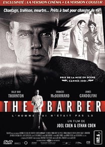 The Barber - L'homme qui n'était pas là