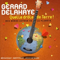 Quelle Drôle De Terre !