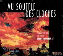 Au Souffle des Cloches, Improvisations au piano / Jean-Pierre Leguay