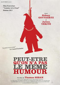 Peut-être qu'on a pas le même humour