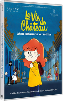 La Vie de château, mon enfance à Versailles