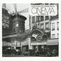 Les Plus Belles Chansons du Cinéma Rétro