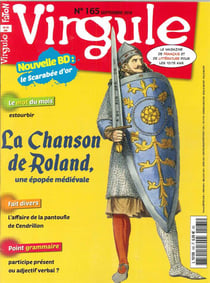 Virgule N°165 La chanson de Roland - septembre 2018