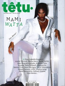 Revue Têtu n.244 : Mami Watta