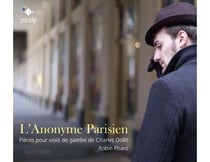 L'anonyme parisien - Pièces pour viole de gambe de Charles Dollé
