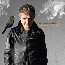 Quand il fait chaud - CD