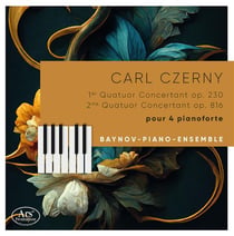 Czerny : Quatuors Concertants pour 4 PianoForte - CD
