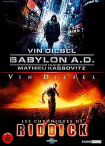 Babylon A.D. + Les chroniques de Riddick