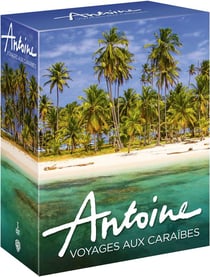 Antoine - Voyages aux Caraïbes - Coffret : Les Caraïbes, de Grenade à Saint-Martin + Cuba est un fête + Plus loin dans Les Caraïbes