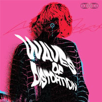 Waves Of Distortion: The Best Of Shoegaze 1990-2022