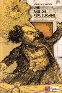 UNE PASSION REPUBLICAINE