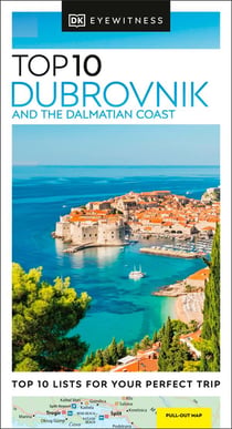 Top 10 dubrovnik and the dalmatian coast