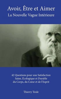 Avoir, Être et Aimer