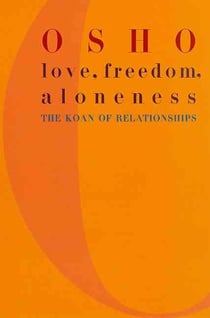 Love, freedom and aloneness