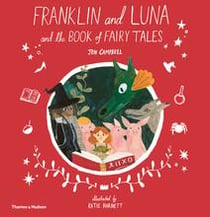 Franklin and luna and the book of fairy tales