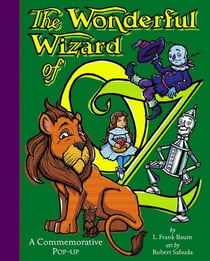 THE WONDERFUL WIZARD OF OZ - COMMEMORATIVE POP-UP