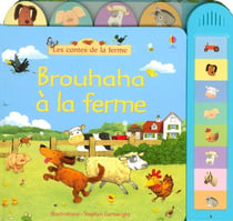 Brouhaha à la ferme - Les contes de la ferme