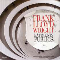 FRANK LLOYD WRIGHT - BATIMENTS PUBLICS