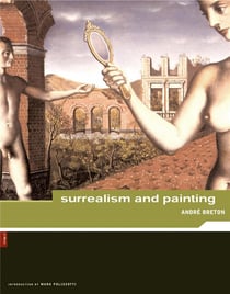 André breton: surrealism and painting