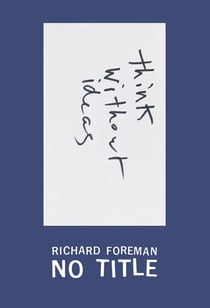 Richard Foreman : No title