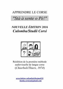 APPRENDRE LE CORSE "Stà à Sente O Pè!"