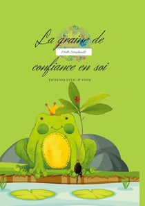 La graine de confiance en soi - Sophrologie pour enfants