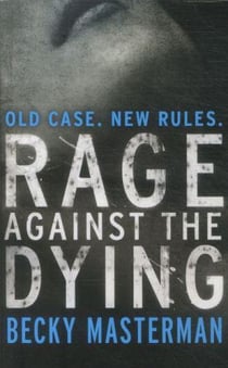Rage against the dying
