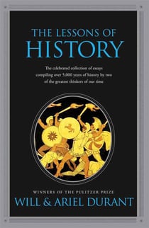 THE LESSONS OF HISTORY