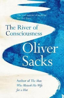 THE RIVER OF CONSCIOUSNESS